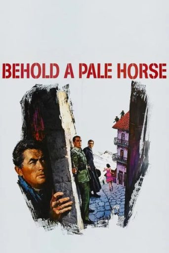 Behold a Pale Horse (1964) মুভি রিভিউ এবং কাহিনী